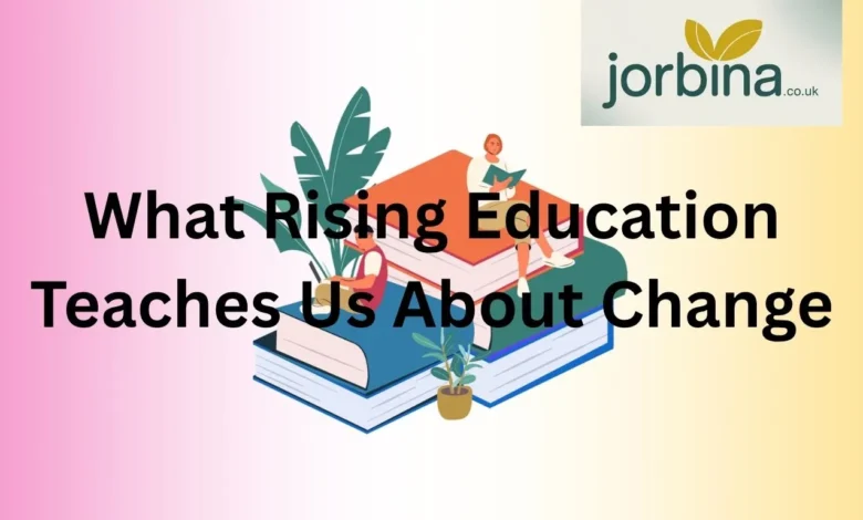 Rising Education