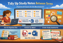 Simple Ways to Tidy Up Study Notes Between University Terms